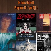 Tertulias Oldfield - Programa 10 - Spin Off 2