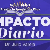 Salmo 34:8-9 "Prueba la bondad de Dios" 28/8/2020