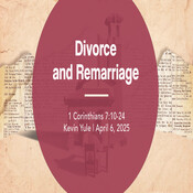 Divorce and Remarriage
