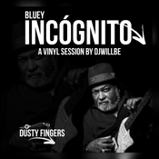 Dusty Fingers- Incógnito Session by djWillBe