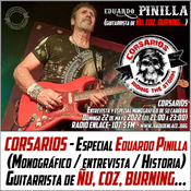Corsarios - Especial Edu Pinilla (Ñu, Burning, Coz...) - Domingo 22mayo22
