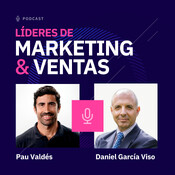 #206 - Daniel García, Director de Ecommerce en Canarian Hospitality - Ponerse en la piel del empresario: liderar...