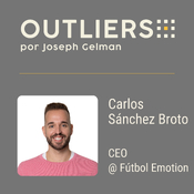 Carlos Sánchez Broto - El negocio infinito de Fútbol Emotion