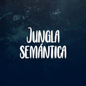 Jungla Semántica - Gálatas 1:7 - Un evangelio diferente 2