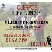 Mujeres y fronteras. El sueño de una vida mejor.