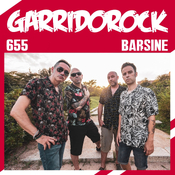 GarridoRock 655 - Entrevista con Barsinë (18/11/2024)