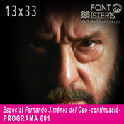 Especial Fernando Jiménez del Oso II (T13- Programa 601)