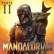 LODE 10x20 – THE MANDALORIAN temporada 1 parte 2 de 2