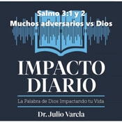 Salmo 3 : 1 y 2 Muchos adversarios vs Dios 30/8/2021