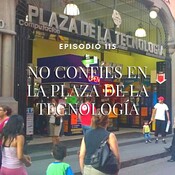 115.- No confíes en la plaza de la tecnología