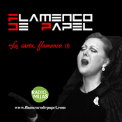 FLAMENCO DE PAPEL. La saeta flamenca (I) 11/04/2025