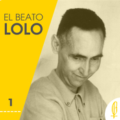 El Beato Lolo: Testimonio de María Solano