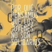 ¿Por qué pensamos que los jóvenes no son solidarios?