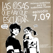 Las Cosas Que Hay Que EscucharT07E09