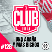 LA ARAÑA Y MÁS BICHOS | Club Uría #128