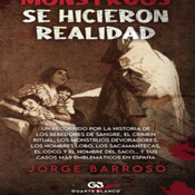 Cuando los monstruos se hicieron realidad. T9/26