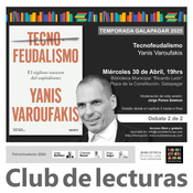 "Tecnofeudalismo" de Yanis Varoufakis - Debate 2 de 2 - 30 de abril de 2025 - Biblioteca de Galapagar