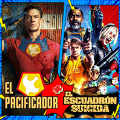 LODE 12x30 – EL PACIFICADOR + EL ESCUADRÓN SUICIDA de James Gunn