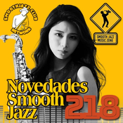 Novedades Smooth Jazz 218 | Ryan La Valette, Pamela Williams, Kyle Schroeder, Bossa Nova Noites, Roberto Tola & more...