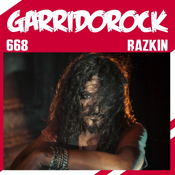GarridoRock 668 - Entrevista con Razkin (24/03/2025)