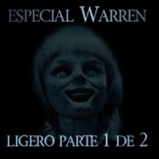 LODE 6x43 –Archivo Ligero– EXPEDIENTE WARREN la saga (The Conjuring 1 & 2) parte 1 de 2