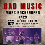 Bad Music #429. Marc Rockenberg