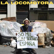 La Locomotora - 98ª Estación: Discriminación y Marginación de las Personas sin techo, Música: Fear Factory, Bon Jovi