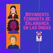 Podcast especial 25N (completo) - Movimiento Feminista de Salamanca
