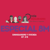 OndaRealidades - NI UNA MÁS SIN HOGAR | Sinhogarismo y vivienda Ep. 3/6