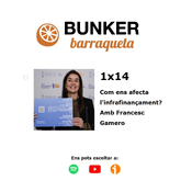 1x14 Com ens afecta l’infrafinançament? Amb Francesc Gamero