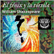 El fénix y la tórtola - William Shakespeare