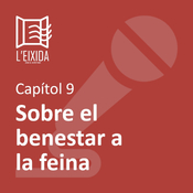Capítol 9: Sobre el benestar a la feina