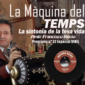 La Màquina del temps - Programa 32 Especial Vinil