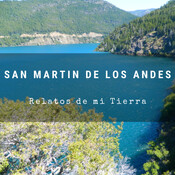San Martín de los Andes - Relatos de Mi Tierra 45
