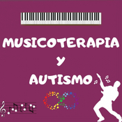 Paseo por tu mente 47 - Musicoterapia y autismo