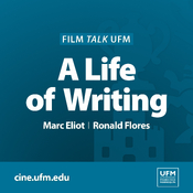 Film talk UFM | A Life of Writing: Q&A with Marc Eliot