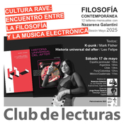 Filosofía y Música Electrónica - "K-Punk" de Mark Fisher - Debate Club de Lecturas - 17 Mayo 2025