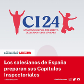 Los salesianos de España preparan sus Capítulos Inspectoriales