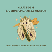 4. La trobada amb el mentor