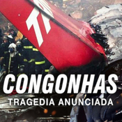 Congonhas: Tragedia anunciada