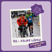 92.- Felipe López: Deporte, Inclusión y Fe en la Humanidad