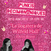 Punkis Decimonòniques | 04 x 08 | La llogatera de Wildfell Hall (2a part)