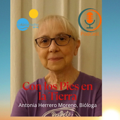 Entrevista a la Bióloga Antonia Herrero Moreno CON LOS PIES EN LA TIERRA