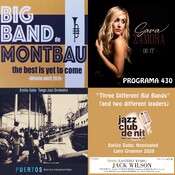 Programa 430: Big Band de Montbau, Sara Zamora, Emilio Solla & Tango Jazz Orquestra, i un bonus de Jack Wilson