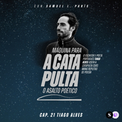 A Catapulta 01x21 Tiago Alves