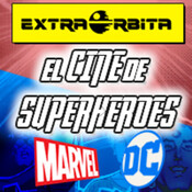 EXTRA ÓRBITA – Cine de Superhéroes según unos dibujantes Marvel/DC cómics (agosto 2018)