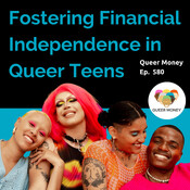 Fostering Financial Independence in Queer Teens