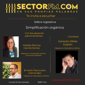 Esfera Legislativa con Martha Núñez y Ernesto Tescucano Simplificación Orgánica 02-10-23