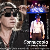 CORNUCOPIA. Con Coral Pastor. Dedicado a Najla