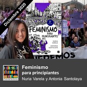 “Feminismo para principiantes" de Nuria Varela – Sesión 2 de 2 – 19 de Diciembre de 2020